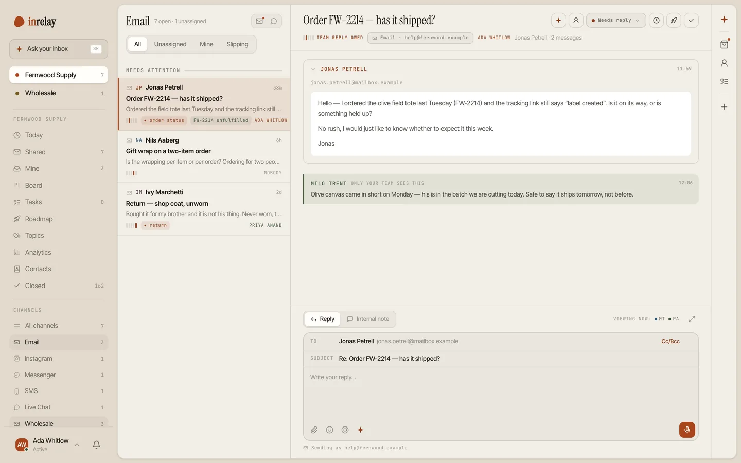 One email conversation in the shared inbox: an owner, an internal note only the team sees, and the reply box open